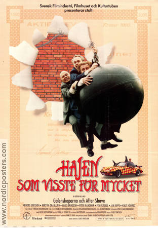 Hajen som visste för mycket 1989 poster Anders Eriksson Claes Eriksson Hitta mer: Galenskaparna Hitta mer: After Shave Fiskar och hajar