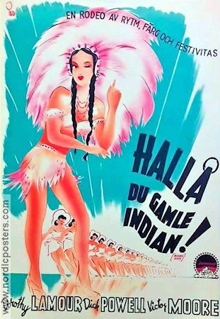 Hallå du gamle indian 1943 poster Dorothy Lamour