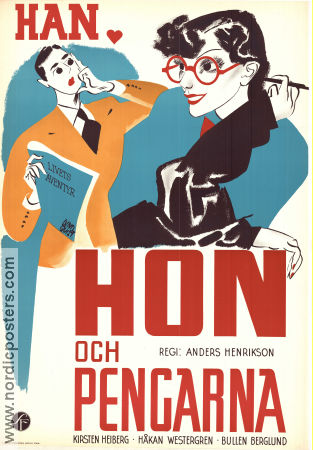Han hon och pengarna 1936 poster Håkan Westergren Kirsten Heiberg Erik Bullen Berglund Anders Henrikson Affischkonstnär: Birger Lundqvist