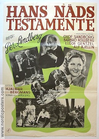 Hans nåds testamente 1940 poster Olof Sandborg Barbro Kollberg Hjördis Petterson Ludde Gentzel Per Lindberg