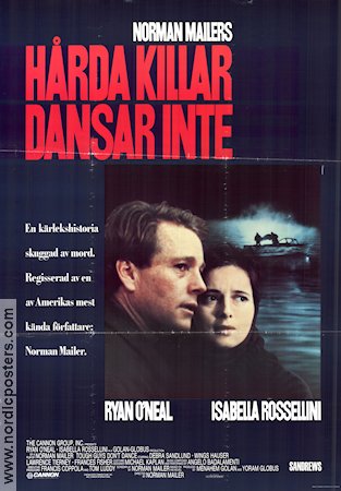 Hårda killar dansar inte 1987 poster Ryan O´Neal Isabella Rossellini Text: Norman Mailer