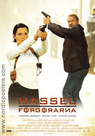 Hassel förgörarna 2000 poster Lars-Erik Bernett Regina Lund Mikael Hylin Vapen Poliser