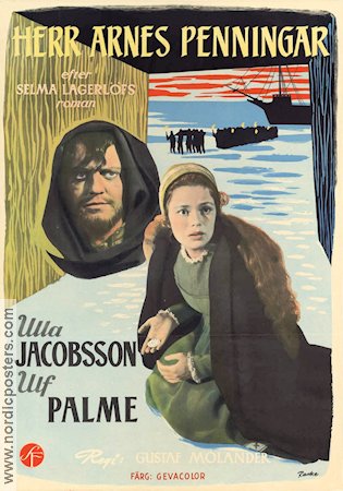 Herr Arnes penningar 1955 poster Ulla Jacobsson Ulf Palme Hugo Björne Bibi Andersson Gustaf Molander Text: Selma Lagerlöf