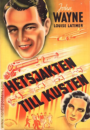 Hetsjakten till kusten 1937 poster John Wayne Louise Latimer Tåg Flyg Eric Rohman art