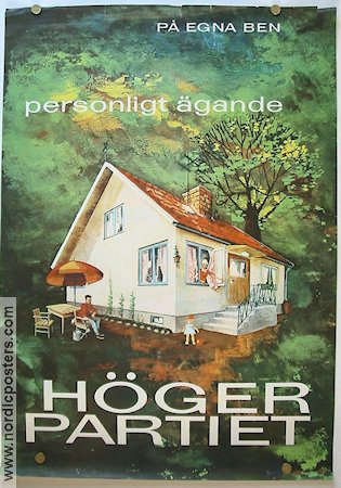 Personligt ägande 1960 affisch Hitta mer: Högerpartiet