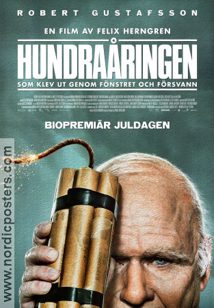 Hundraåringen som klev ut genom fönstret och försvann 2013 poster Robert Gustafsson Iwar Wiklander Felix Herngren