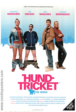 Hundtricket: the Movie 2002 poster Alexander Skarsgård Linus Wahlgren Josephine Bornebusch Christian Eklöw Hundar