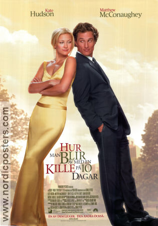 Hur man blir av med en kille på 10 dagar 2002 poster Kate Hudson Matthew McConaughey Romantik