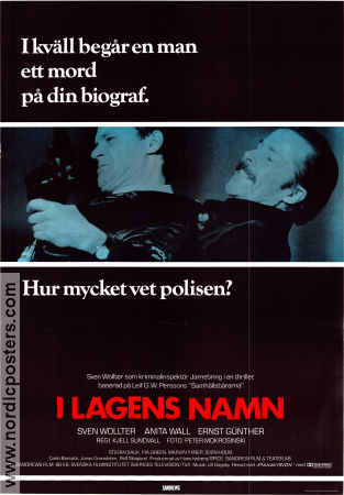 I lagens namn 1986 poster Sven Wollter Anita Wall Ernst Günther Kjell Sundvall Text: Leif GW Persson Poliser