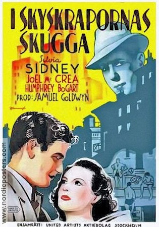 I skyskrapornas skugga 1937 poster Sylvia Sidney Joel McCrea Humphrey Bogart Eric Rohman art