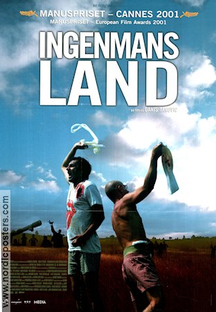 Ingenmansland 2001 poster Branko Djuric Rene Bitorajac Filip Sovagovic Danis Tanovic Filmen från: Bosnia