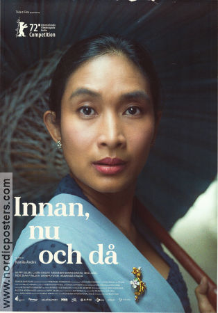 Innan nu och då 2022 poster Happy Salma Laura Basuki Arswendy Bening Swara Kamila Andini Filmen från: Indonesia