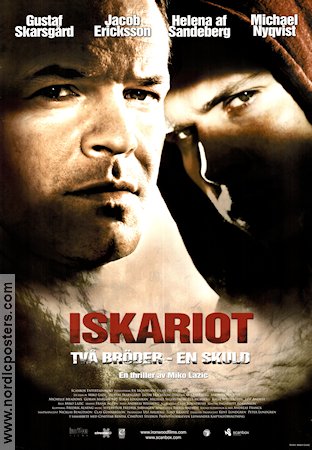 Iskariot 2008 poster Gustaf Skarsgård Jacob Ericksson Michael Nyqvist Helena Af Sandeberg Miko Lazic