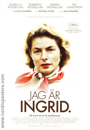 Jag är Ingrid 2015 poster Ingrid Bergman Pia Lindström Roberto Rossellini Stig Björkman Dokumentärer