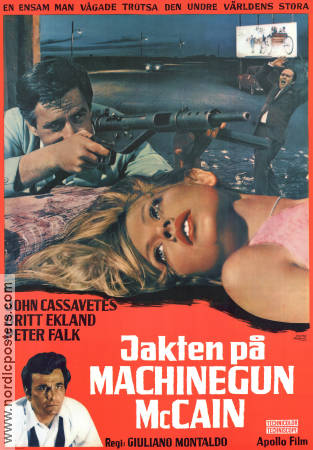 Jakten på Machine Gun McCain 1969 poster John Cassavetes Britt Ekland Peter Falk Giuliano Montaldo Vapen