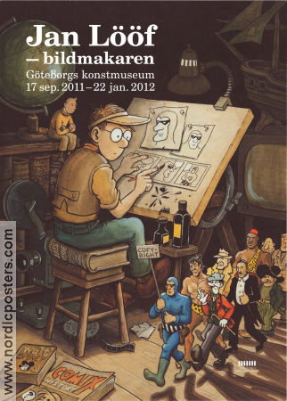 Jan Lööf Bildmakaren 2011 affisch Hitta mer: Göteborgs Konstmuseum Hitta mer: Comics Affischkonstnär: Jan Lööf