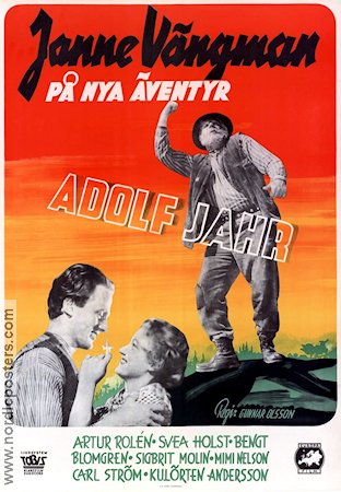 Janne Vängman på nya äventyr 1949 poster Adolf Jahr Birger Åsander Agda Helin Artur Rolén Gunnar Olsson Hitta mer: Janne Vängman