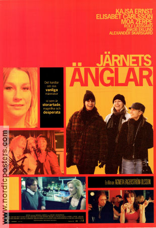 Järnets änglar 2007 poster Kajsa Ernst Elisabet Carlsson Moa Zerpe Agneta Fagerström-Olsson