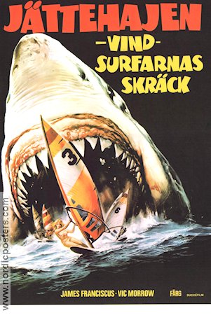 Jättehajen vindsurfarnas skräck 1981 poster James Franciscus Enzo G Castellari Fiskar och hajar Kultfilmer