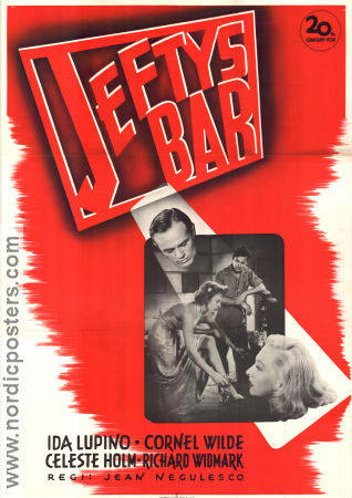Jeftys bar 1948 poster Ida Lupino Richard Widmark Cornel Wilde Jean Negulesco Film Noir