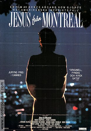 Jesus från Montreal 1989 poster Lothaire Bluteau Catherine Wilkening Johanne-Marie Tremblay Denys Arcand Filmen från: Canada