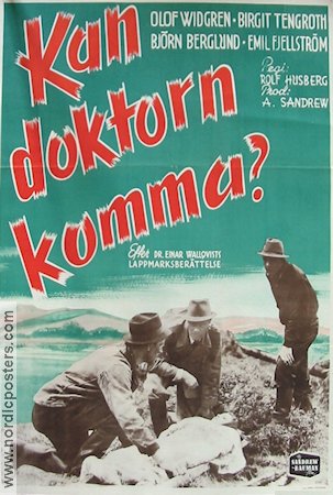 Kan doktorn komma 1942 poster Olof Widgren Birgit Tengroth Berg
