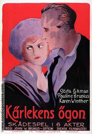 Kärlekens ögon 1923 poster Gösta Ekman Pauline Brunius Karen Winther John W Brunius