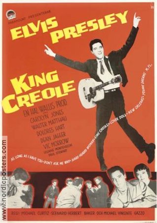 King Creole 1958 poster Elvis Presley Carolyn Jones Walter Matthau Michael Curtiz Rock och pop Musikaler