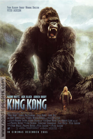 King Kong 2005 poster Naomi Watts Jack Black Adrien Brody Peter Jackson