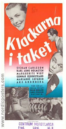 Klackarna i taket 1952 poster Sickan Carlsson Karl-Arne Holmsten Marguerite Viby Tre knas Rune Redig