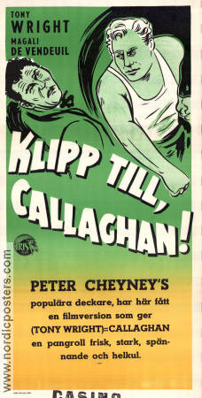Klipp till Callaghan 1955 poster Tony Wright Magali Vendeuil Willy Rozier Text: Peter Cheyney