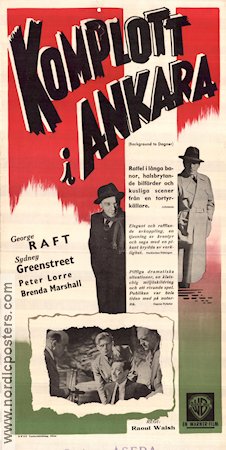 Komplott i Ankara 1943 poster George Raft Sydney Greenstreet Filmen från: Türkiye