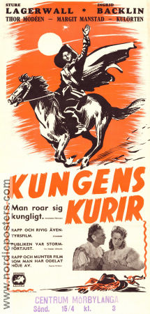 Kungens kurir 1942 poster Sture Lagerwall Ingrid Backlin Margit Manstad Thor Modéen Gunnar Olsson