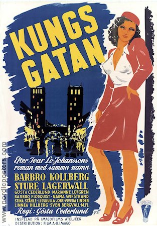 Kungsgatan 1947 poster Barbro Kollberg Sture Lagerwall Marianne Löfgren Gösta Cederlund Hitta mer: Stockholm