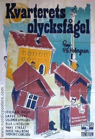 Kvarterets olycksfågel 1947 poster Stickan Palm Lasse Sarri Nils Hallberg Per G Holmgren Barn