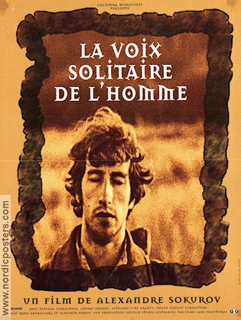 La voix solitaire de l´homme 1987 poster Andrei Gradov Aleksandr Sokurov Ryssland