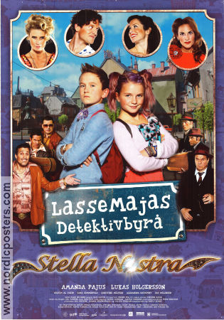 LasseMajas detektivbyrå Stella Nostra 2015 poster Amanda Pajus Lukas Holgersson Tomas Norström Patrik Forsberg