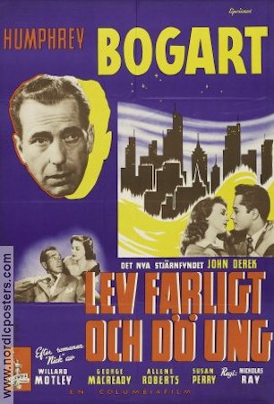 Lev farligt och dö ung 1949 poster Humphrey Bogart