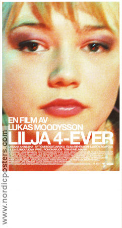 Lilja 4-ever 2002 poster Oksana Akinshina Artyom Bogucharskiy Pavel Ponomaryov Lukas Moodysson Ryssland