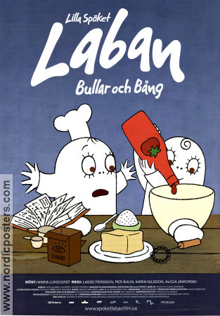 Lilla spöket Laban Bullar och bång 2009 poster Maria Lundqvist Lasse Persson Text: Inger och Lasse Sandberg Animerat Mat och dryck