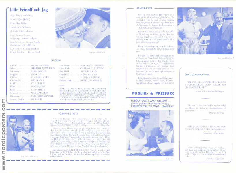 Lille Fridolf och jag 1957 poster Douglas Håge Hjördis Petterson Lars Ekborg Inga Gill Torgny Anderberg Hitta mer: Lilla Fridolf Från serier