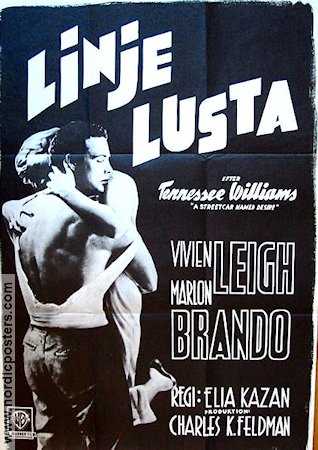 Linje Lusta 1951 poster Marlon Brando Vivien Leigh Karl Malden Elia Kazan Text: Tennesee Williams