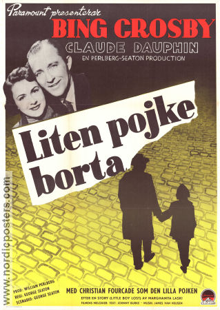 Liten pojke borta 1953 poster Bing Crosby Claude Dauphin Christian Fourcade George Seaton Barn