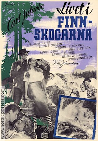 Livet i Finnskogarna 1947 poster Carl-Henrik Fant Karl Jularbo Calle Jularbo Bengt Logardt Naima Wifstrand Barbro Ribbing Ivar Johansson