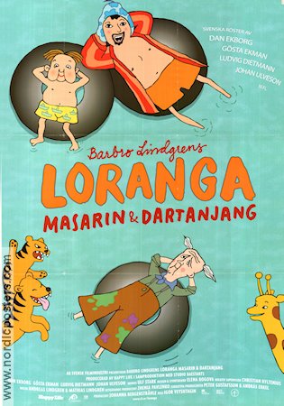 Loranga Masarin och Dartanjang 2005 poster Barbro Lindgren Animerat