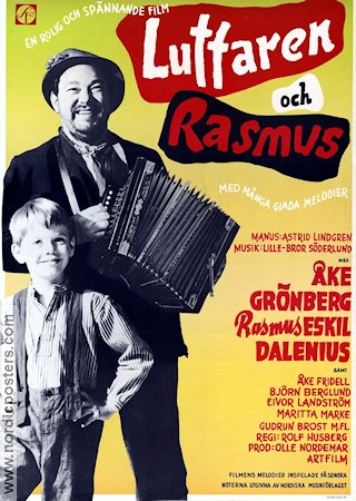 Luffaren och Rasmus 1955 poster Åke Grönberg Eskil Dalenius Åke Fridell Rolf Husberg Text: Astrid Lindgren Filmbolag: Artfilm Instrument