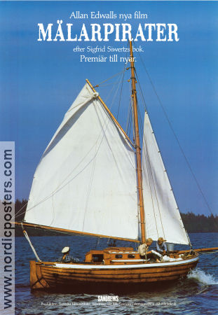 Mälarpirater 1987 poster Björn Gustafson Peter Stormare Anita Ekström Björn Granath Tor Isedal Allan Edwall Skepp och båtar Vintersport