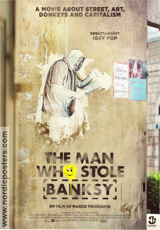 The Man Who Stole Banksy 2018 poster Katrin Ahmad Marco Proserpio Dokumentärer Konstaffischer