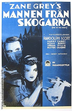 Mannen från skogarna 1934 poster Randolph Scott Henry Hathaway Text: Zane Grey