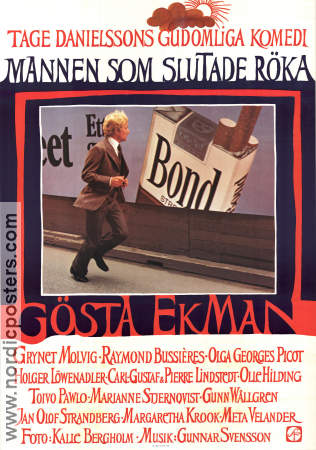 Mannen som slutade röka 1972 poster Gösta Ekman Grynet Molvig Toivo Pawlo Tage Danielsson Filmbolag: AB Svenska Ord Affischkonstnär: Per Åhlin Rökning